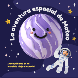 La aventura espacial de Mateo